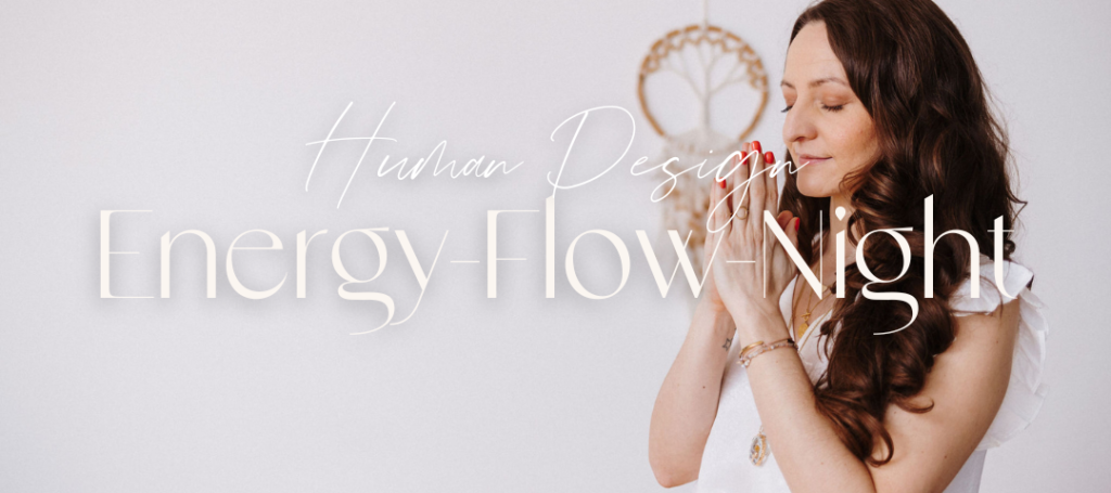 Human Design Energy Flow Night